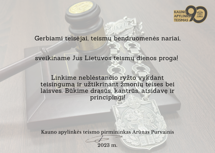 Kauno apylinkės teisme paminėta Lietuvos teismų diena