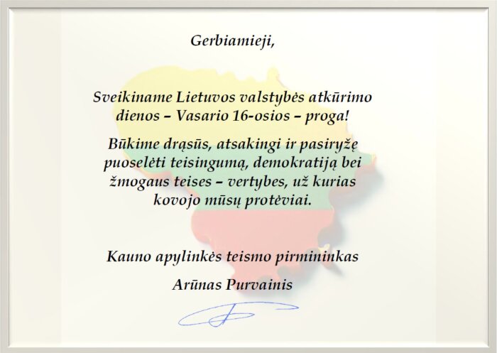 Kauno apylinkės teismo pirmininko sveikinimas Vasario 16-osios proga