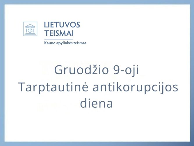 Gruodžio 9-ąją minima Tarptautinė antikorupcijos diena
