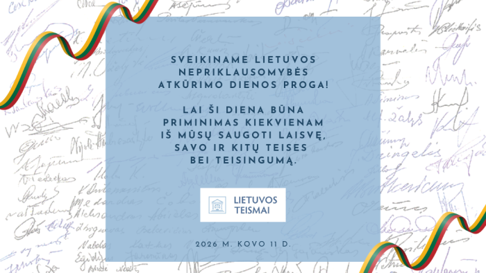 Sveikinimas artėjančios Lietuvos Nepriklausomybės atkūrimo dienos proga